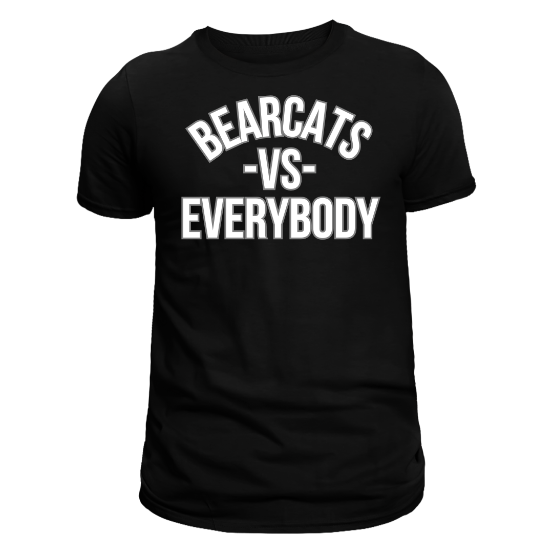 Bearcats -vs- Everybody Tee
