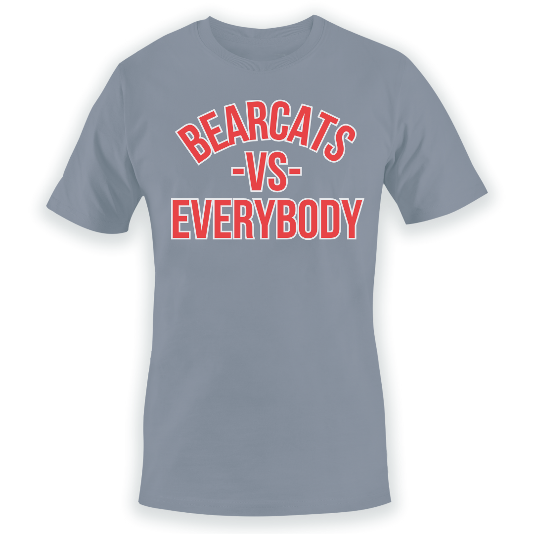Bearcats -vs- Everybody Tee